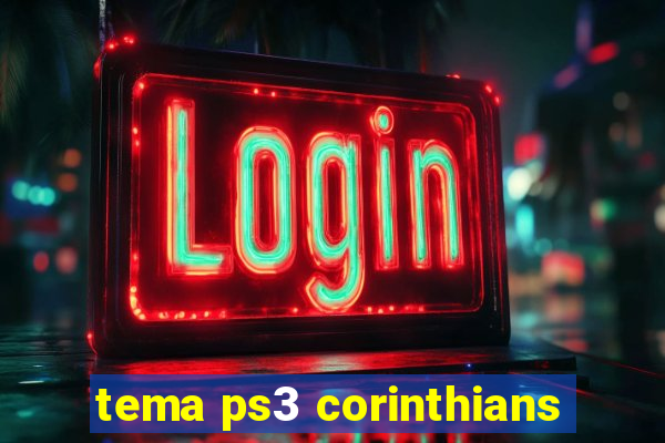 tema ps3 corinthians